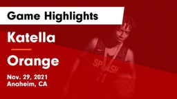 Katella  vs Orange  Game Highlights - Nov. 29, 2021