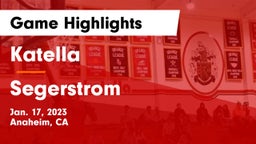 Katella  vs Segerstrom  Game Highlights - Jan. 17, 2023