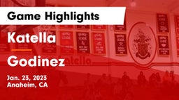 Katella  vs Godinez  Game Highlights - Jan. 23, 2023