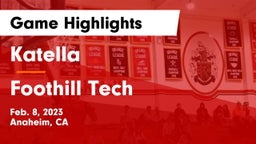 Katella  vs Foothill Tech Game Highlights - Feb. 8, 2023