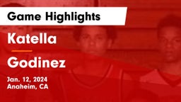 Katella  vs Godinez  Game Highlights - Jan. 12, 2024