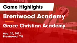 Brentwood Academy  vs Grace Christian Academy Game Highlights - Aug. 20, 2021