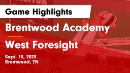 Brentwood Academy  vs West Foresight Game Highlights - Sept. 15, 2023