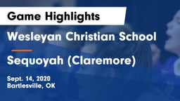 Wesleyan Christian School vs Sequoyah (Claremore)  Game Highlights - Sept. 14, 2020