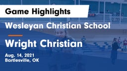 Wesleyan Christian School vs Wright Christian  Game Highlights - Aug. 14, 2021