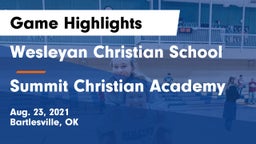 Wesleyan Christian School vs Summit Christian Academy  Game Highlights - Aug. 23, 2021