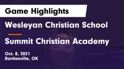Wesleyan Christian School vs Summit Christian Academy  Game Highlights - Oct. 8, 2021