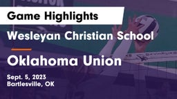 Wesleyan Christian School vs Oklahoma Union  Game Highlights - Sept. 5, 2023