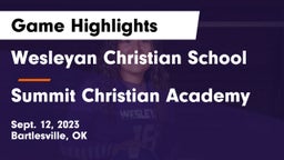 Wesleyan Christian School vs Summit Christian Academy  Game Highlights - Sept. 12, 2023