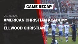 Recap: American Christian Academy  vs. Ellwood Christian 2015