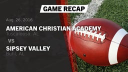 Recap: American Christian Academy  vs. Sipsey Valley  2016