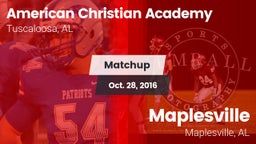 Matchup: American Christian vs. Maplesville  2016