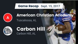 Recap: American Christian Academy  vs. Carbon Hill  2017