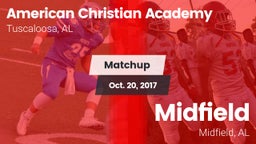 Matchup: American Christian vs. Midfield  2017