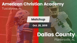 Matchup: American Christian vs. Dallas County  2019