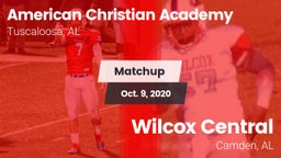 Matchup: American Christian vs. Wilcox Central  2020