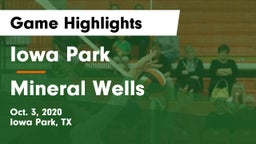 Iowa Park  vs Mineral Wells  Game Highlights - Oct. 3, 2020