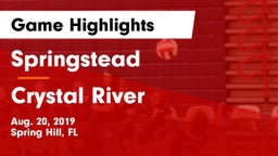 Springstead  vs Crystal River  Game Highlights - Aug. 20, 2019