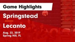 Springstead  vs Lecanto  Game Highlights - Aug. 22, 2019