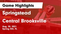 Springstead  vs Central  Brooksville Game Highlights - Aug. 30, 2021