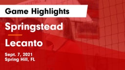 Springstead  vs Lecanto  Game Highlights - Sept. 7, 2021