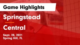 Springstead  vs Central  Game Highlights - Sept. 28, 2021