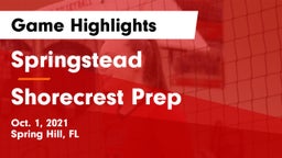 Springstead  vs Shorecrest Prep  Game Highlights - Oct. 1, 2021