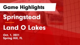 Springstead  vs Land O Lakes Game Highlights - Oct. 1, 2021