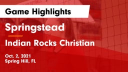 Springstead  vs Indian Rocks Christian Game Highlights - Oct. 2, 2021