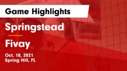 Springstead  vs Fivay Game Highlights - Oct. 18, 2021