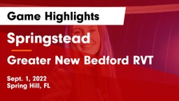 Springstead  vs Greater New Bedford RVT  Game Highlights - Sept. 1, 2022