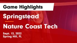 Springstead  vs Nature Coast Tech  Game Highlights - Sept. 13, 2022