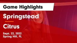 Springstead  vs Citrus  Game Highlights - Sept. 22, 2022