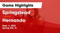 Springstead  vs Hernando  Game Highlights - Sept. 6, 2023