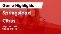 Springstead  vs Citrus  Game Highlights - Sept. 26, 2023