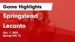 Springstead  vs Lecanto  Game Highlights - Oct. 7, 2023