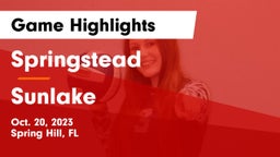 Springstead  vs Sunlake  Game Highlights - Oct. 20, 2023