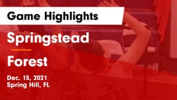 Springstead  vs Forest  Game Highlights - Dec. 15, 2021