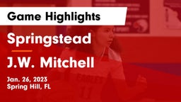Springstead  vs J.W. Mitchell  Game Highlights - Jan. 26, 2023