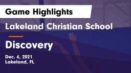 Lakeland Christian School vs Discovery  Game Highlights - Dec. 6, 2021