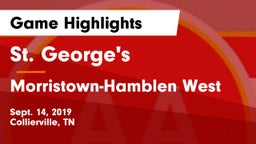 St. George's  vs Morristown-Hamblen West  Game Highlights - Sept. 14, 2019