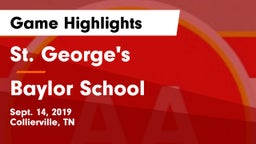 St. George's  vs Baylor School Game Highlights - Sept. 14, 2019