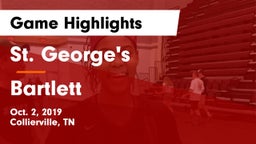 St. George's  vs Bartlett Game Highlights - Oct. 2, 2019