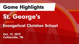St. George's  vs Evangelical Christian School Game Highlights - Oct. 12, 2019