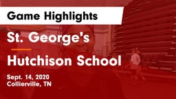 St. George's  vs Hutchison School Game Highlights - Sept. 14, 2020