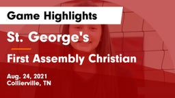 St. George's  vs First Assembly Christian  Game Highlights - Aug. 24, 2021