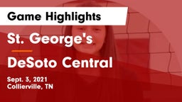 St. George's  vs DeSoto Central  Game Highlights - Sept. 3, 2021