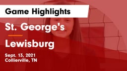 St. George's  vs Lewisburg  Game Highlights - Sept. 13, 2021