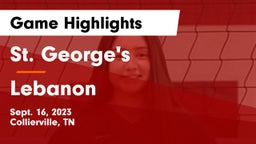 St. George's  vs Lebanon  Game Highlights - Sept. 16, 2023