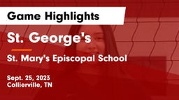 St. George's  vs St. Mary's Episcopal School Game Highlights - Sept. 25, 2023